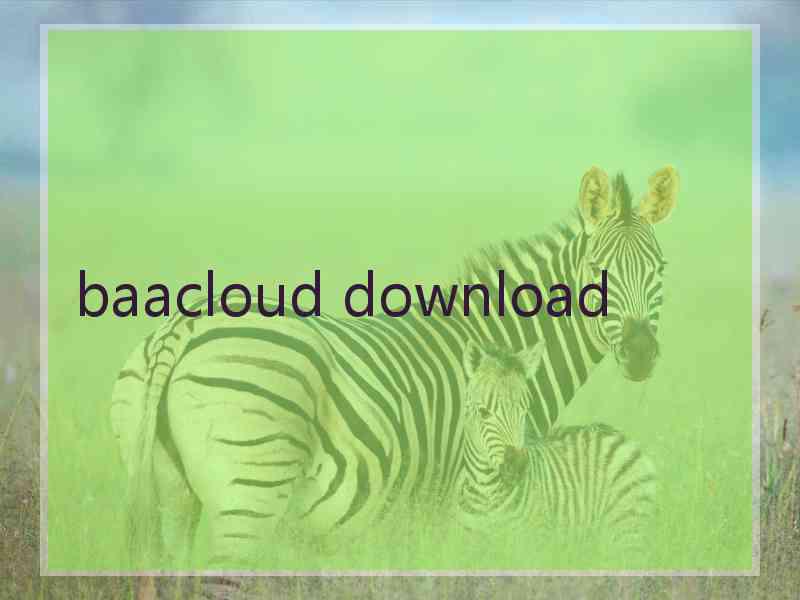 baacloud download