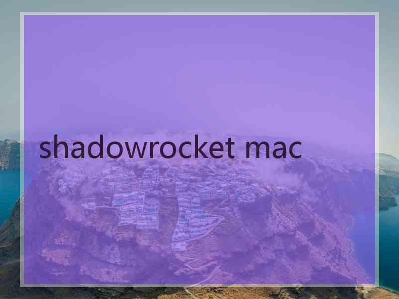 shadowrocket mac