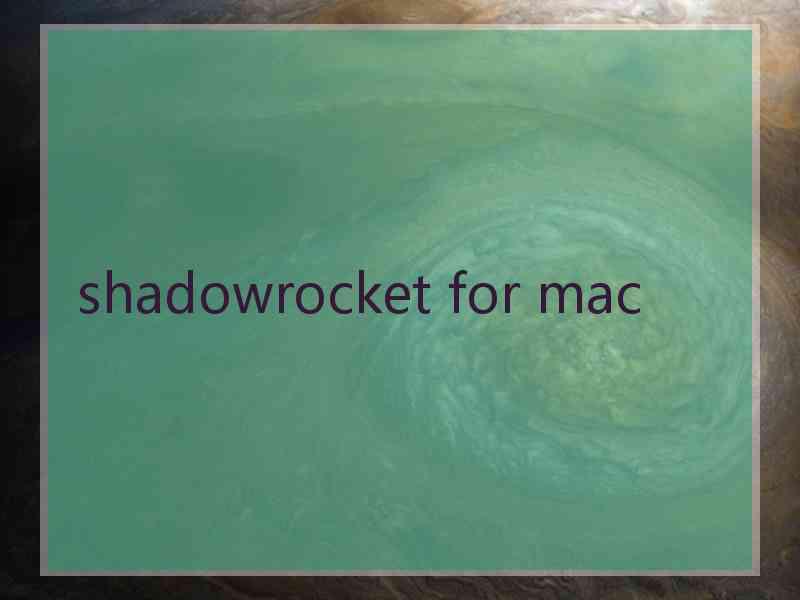 shadowrocket for mac